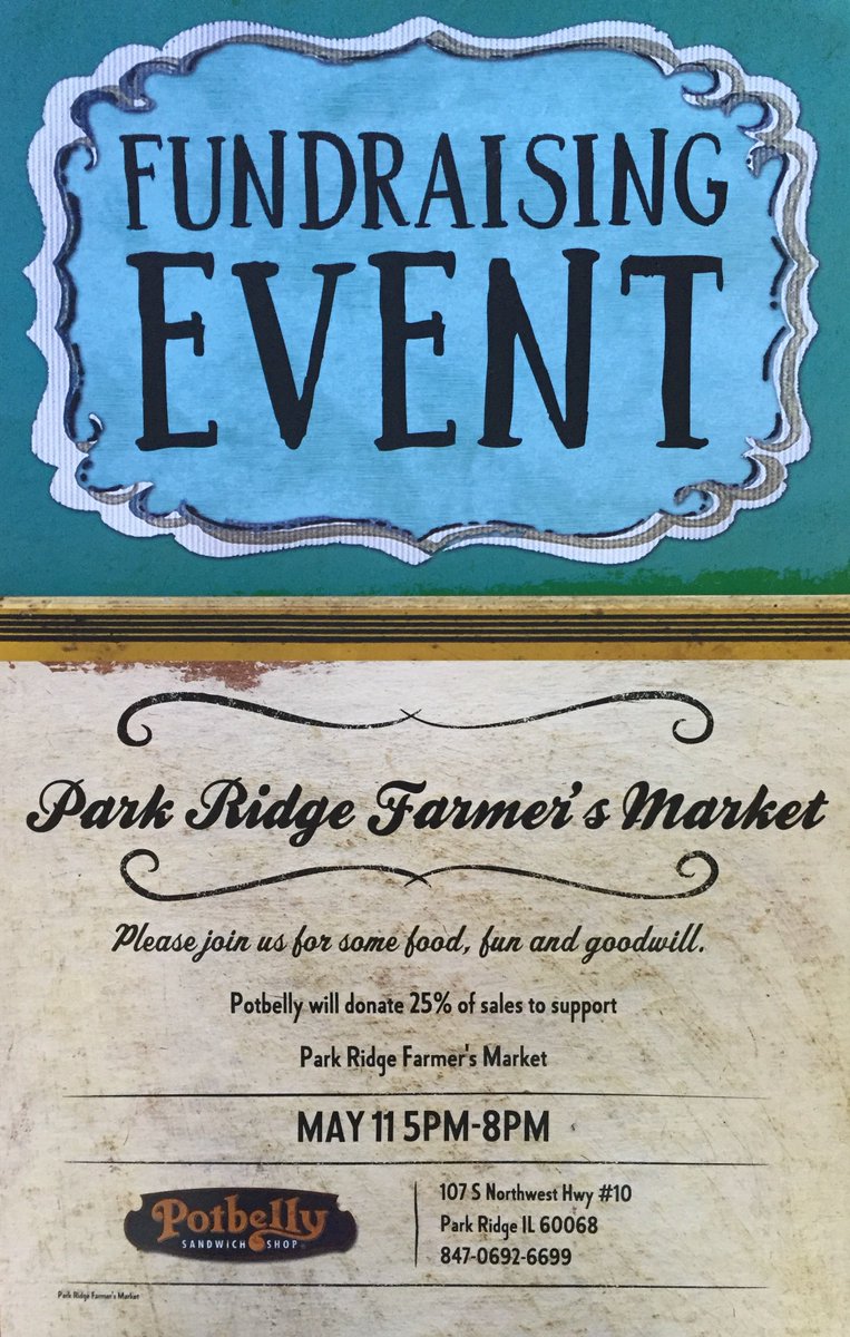 prfmkt's tweet photo. Come support the Park Ridge Farmers Market on Thursday 5/11 from 5-8pm @potbelly. 25% of sales will be donated to the #prfmkt! https://t.co/0h3Q8uSNzC