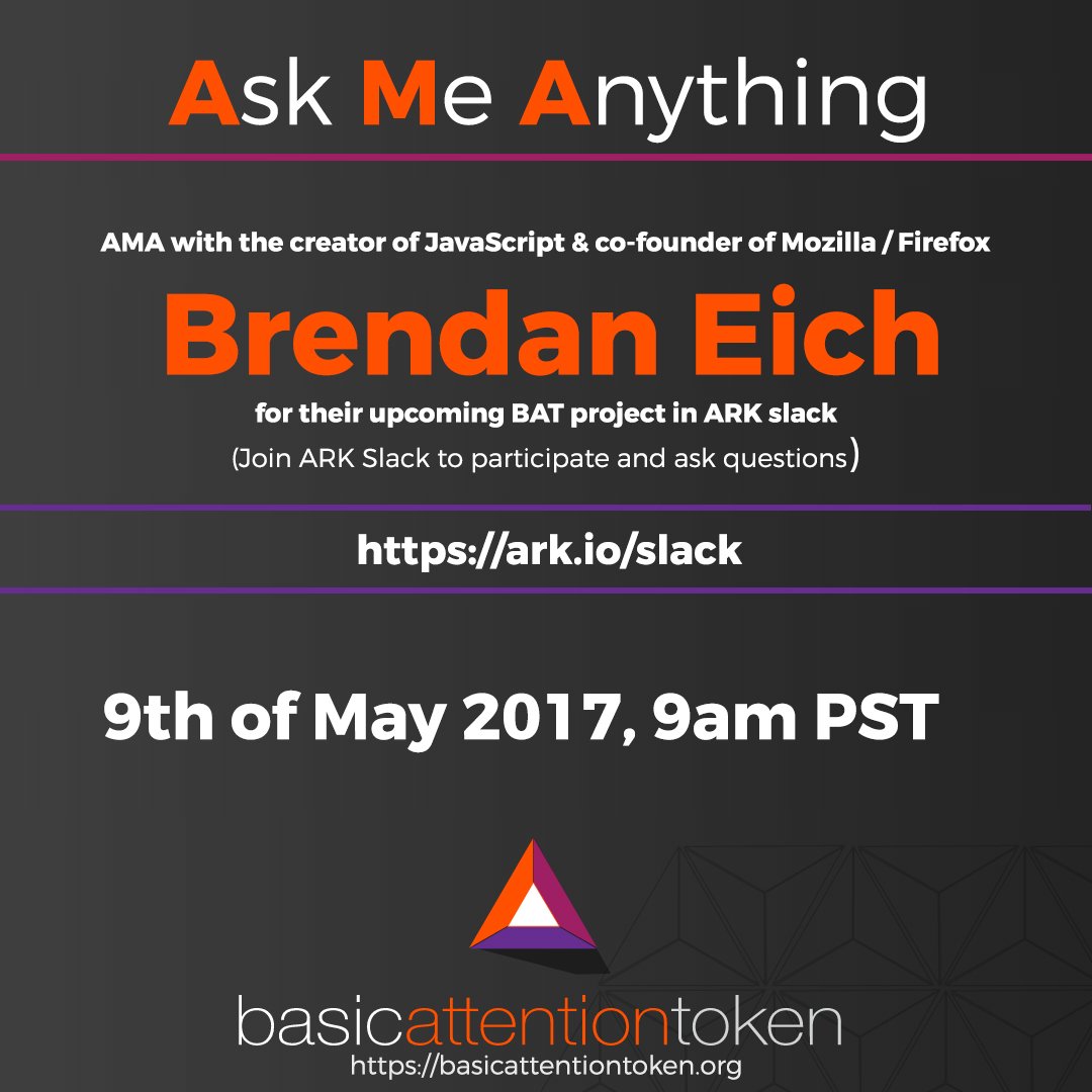 ArkEcosystem's tweet image. ~1 hour till #AMA with @BrendanEich of @AttentionToken &amp;amp; @brave - 9am PST ark.io/slack/
#blockchain #javascript #JS #Advertising