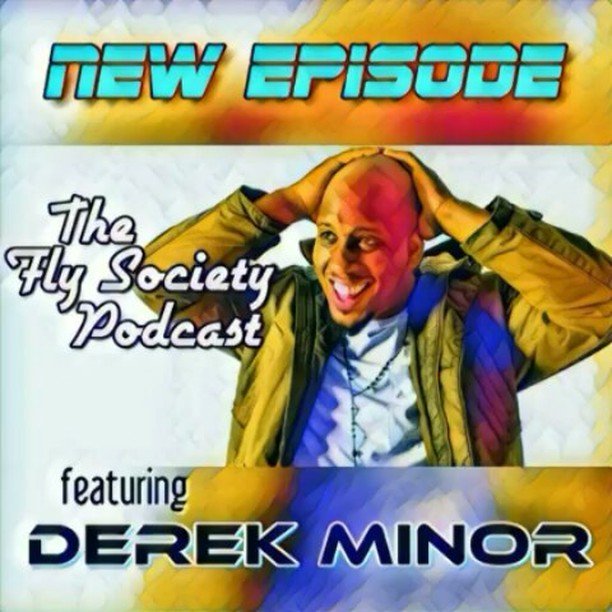 oneflysociety's tweet image. #TheFlySociety ✈ #NewEpisode 🚨🚨
We recently caught up w/@TheDerekMinor and you already know We chopped it up on #ErrThang 
#LinkInBio ✈✈✈