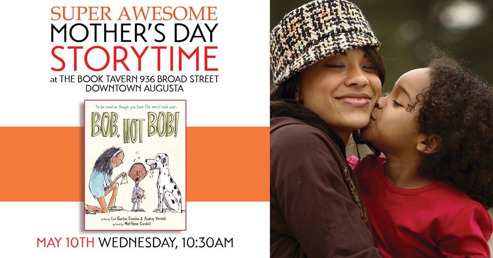 TOMORROW at 10:30am join @booktavern for a special Super Awesome Mother's Day Storytime. #supportdowntownaugusta #superawesomestorytime
