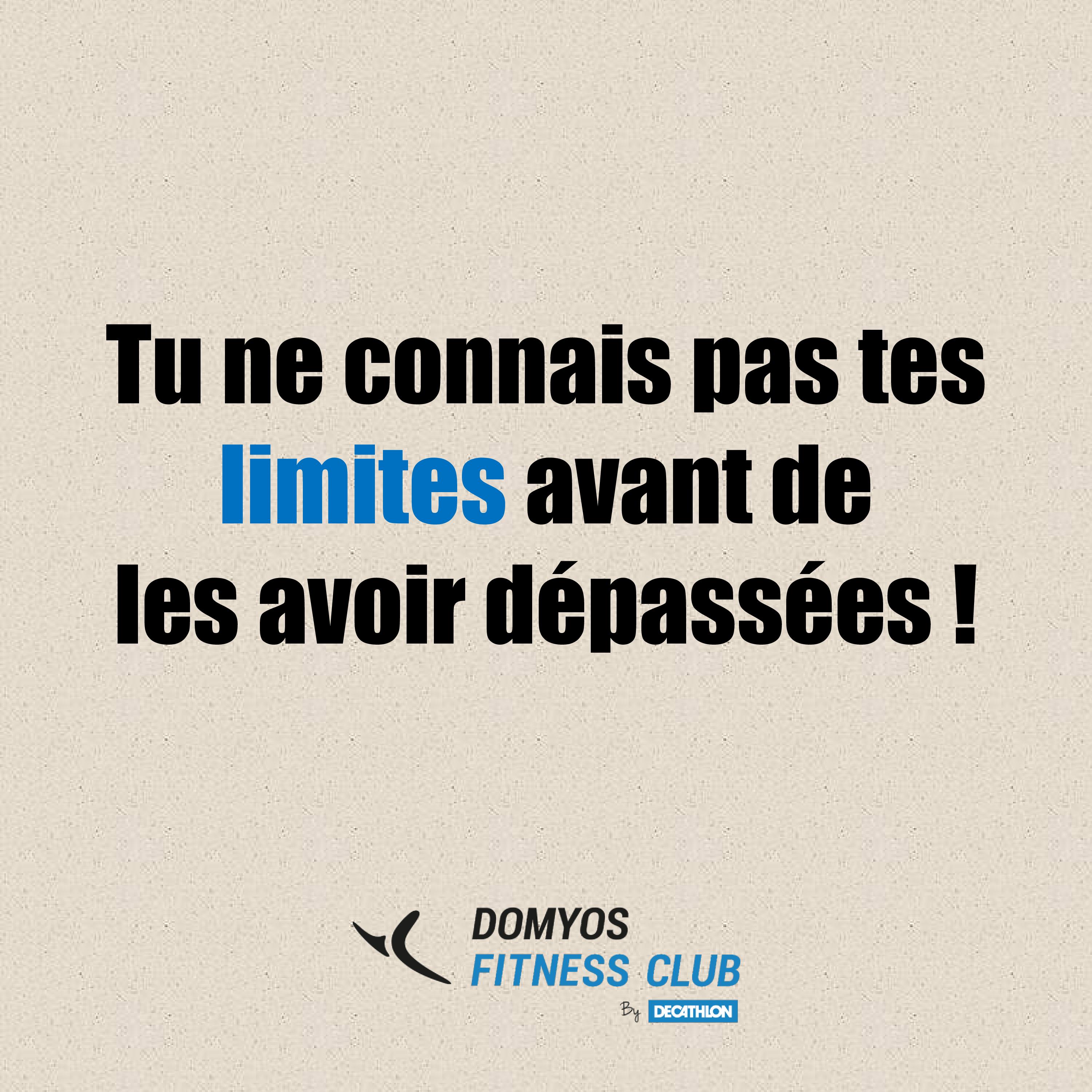 Domyos Fitness Club Domyos Fitness Club Domyosclub Citation Motivation Sport Training Healthy Boost Xpert Goals T Co Drpxgbvvtp Twitter