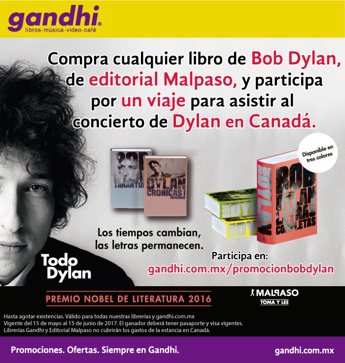 LibreriasGandhi's tweet image. Compra cualquier libro de Bob Dylan, de editorial Malpaso, y participa por un viaje para asistir al concierto de Dylan en Canadá