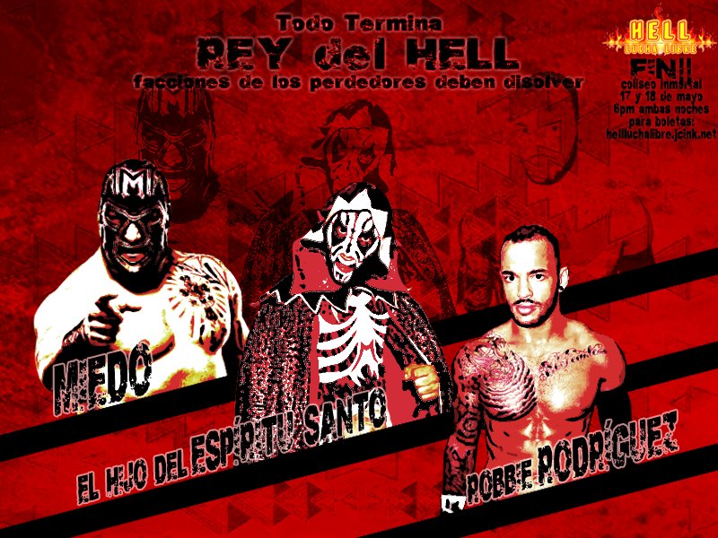 AgenteNaranjaLL's tweet photo. #Fin2 @HELLLuchaLibre Evento principal de noche 2. Rey del HELL, 
las facciones de los perdedores deben disolverse. https://t.co/JDPri6yF37