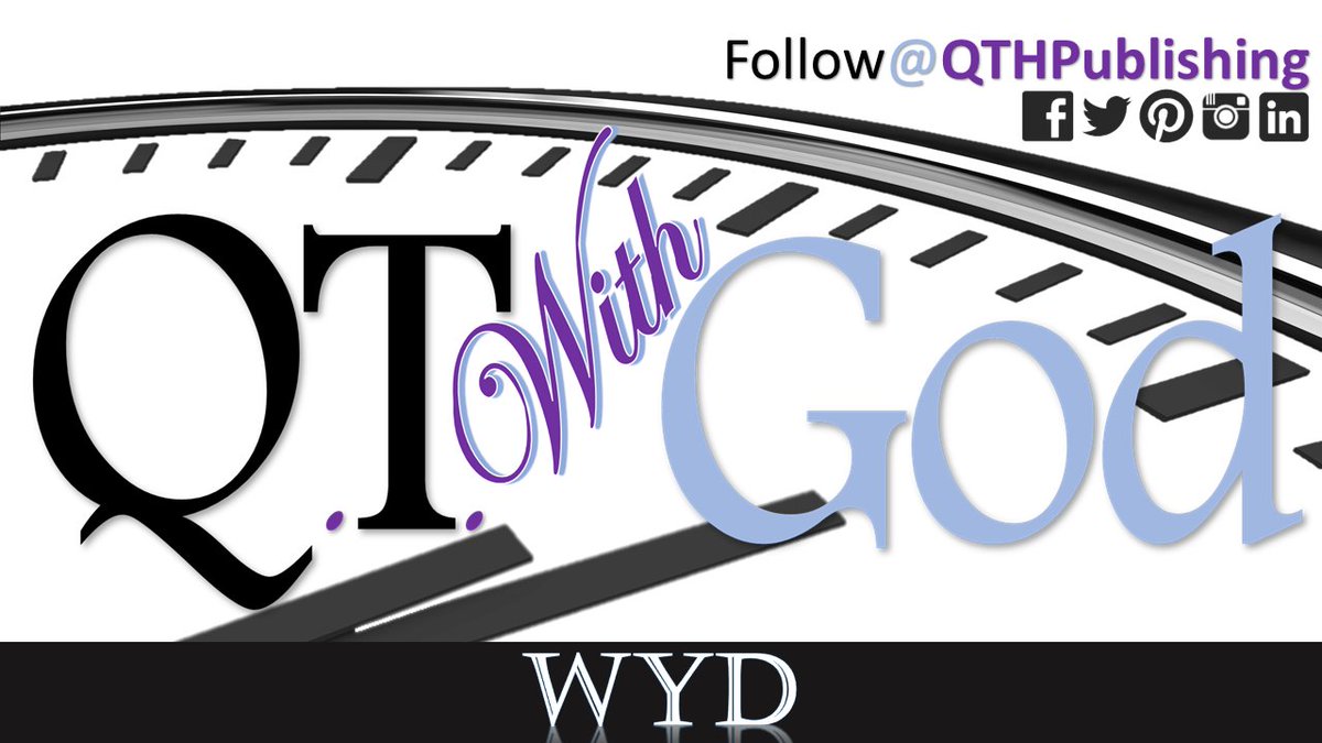 quincythale's tweet photo. Check out a new edition of #QTWITHGOD at https://t.co/EOqYwSnVST #devotional #prayer #faith #wyd #WhatYouDoing #God #QualityTimeWithGod https://t.co/HtLgpcpZJ2