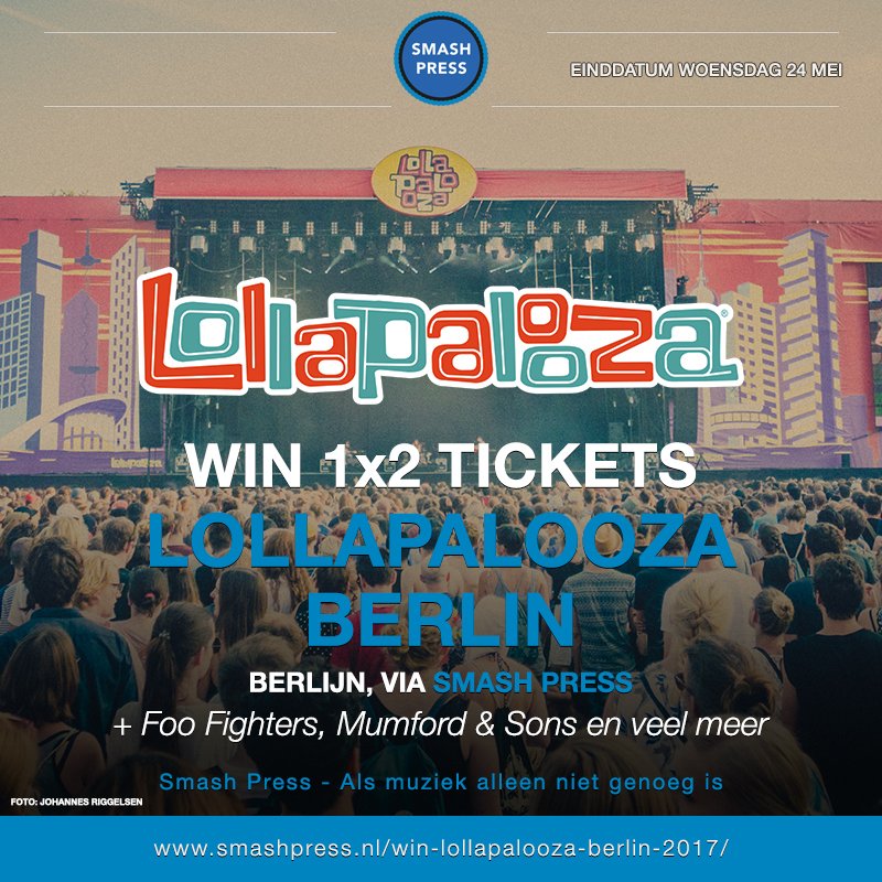 SmashPress's tweet photo. WIN: 2 tickets voor Lollapalooza Berlin 2017 met o.a. Foo Fighters, Mumford and Sons en meer! CHECK HIER HOE: https://t.co/j3KJutvFC4 https://t.co/xDrMZwAIVD