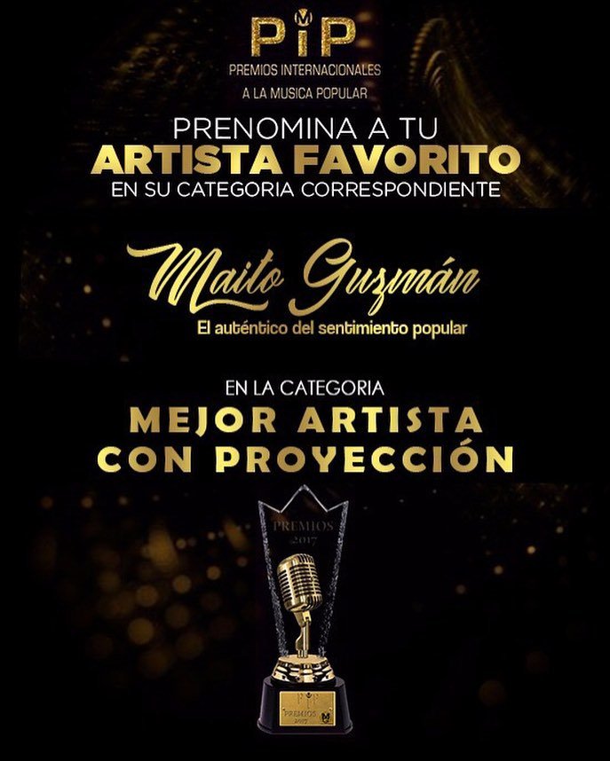Maito_Guzman's tweet photo. Ingresa https://t.co/FUTixw6mwi y regalarme tu voto en la categoría MEJOR ARTISTA REVELACIÓN Y MEJOR ARTISTA CON PROYECCIÓN @premiospip https://t.co/TkFAaY5NOK