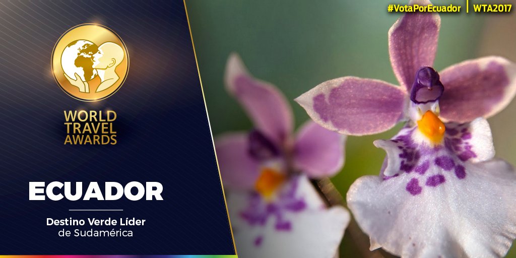 #Ecuador, nominado a los #WTA2017, como Destino Verde Líder de Sudamérica. Contamos con tu apoyo, #VotaPorEcuador ow.ly/A7mH30bzVPD