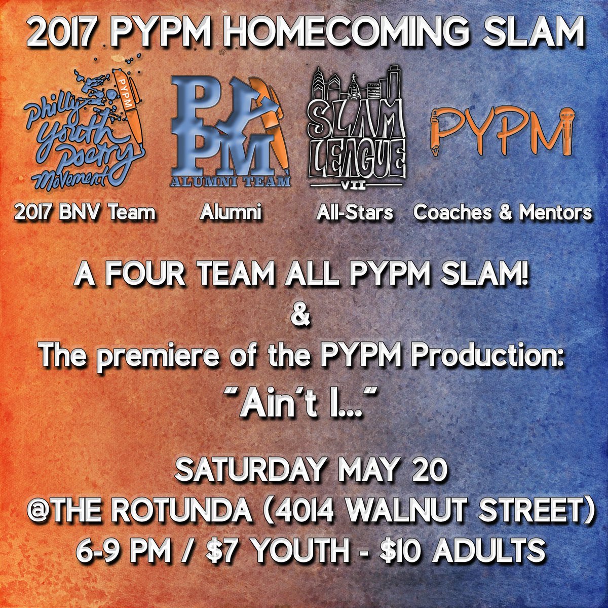 PYPM215's tweet photo. 2017 PYPM Homecoming Slam
Sat. May 20, 6-9 PM
The Rotunda (4014 Walnut St.)
$7 Youth / $10 Adults
#PYPM #WeWriteLife #Poetry #Philly https://t.co/JsMcl7QfmU
