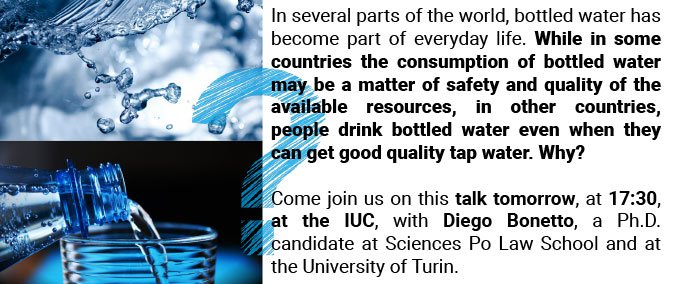 Livestream facebook.com/IUCTorino  <a href="/iuctorino/">The IUC of Turin</a> <a href="/ferrandotom/">Tomaso Ferrando</a> <a href="/JoseLViveroPol/">Jose Luis Vivero Pol</a> <a href="/ValDeGregorio/">ValentinaDeGregorio</a> <a href="/giucaddeo/">Giulia Caddeo</a> <a href="/RobSensi/">Roberto Sensi</a> #bottledwater