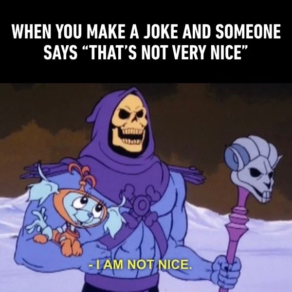 9GAG's tweet photo. I'm not nice in the first place.
https://t.co/a5P4eGIRmy https://t.co/IlYbbHAAVz