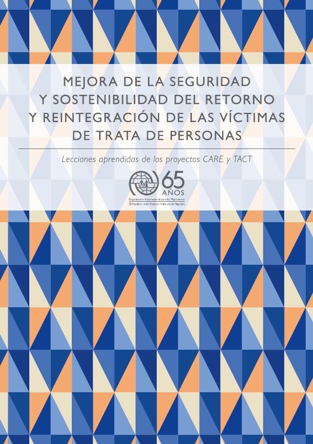 IOMPublications's tweet photo. READ! Enhancing the #Safety & #Sustainability of the #ReturnAndReintegration of #Victims of #Trafficking (Spanish)
https://t.co/hdOOQ8XONP https://t.co/vBRves35bG