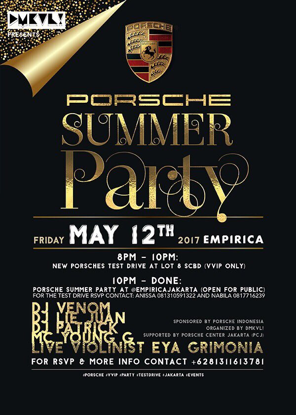 AnggaMakaveli's tweet photo. Two more days to DMKVL!'s Porsche Summer Party

Organized by @D_MKVL 
Sponsored by @Porsche Indonesia
Venue by @empiricajakarta 
#party https://t.co/LsPFoFXIci