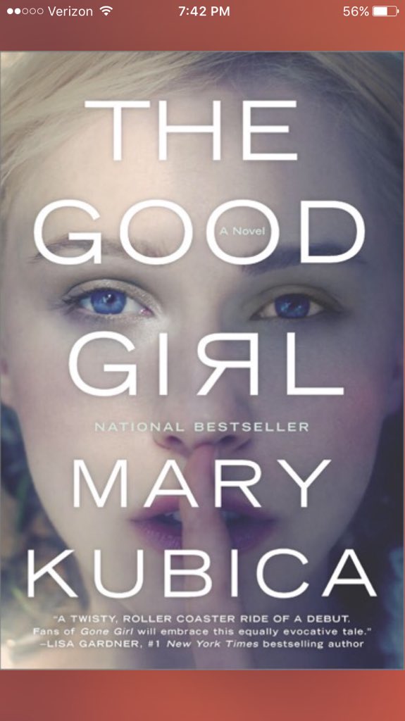 #thegoodgirl #greatbook #marykubica #unexpectedending #what??!!
