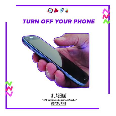 [UASEBAT]

#UASEBAT 
#UASemangatBelajarAktifTertib 
#SATUFKB