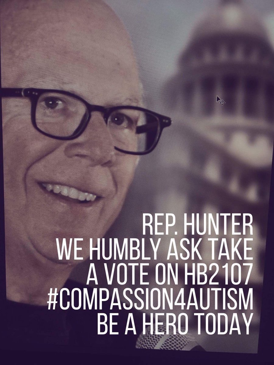 MAMMA6630507's tweet photo. @toddahunter Please help our children! Please send HB 2107 to the floor quickly. #compassion4autism #expandTCUP https://t.co/Rlqn1PR0vc