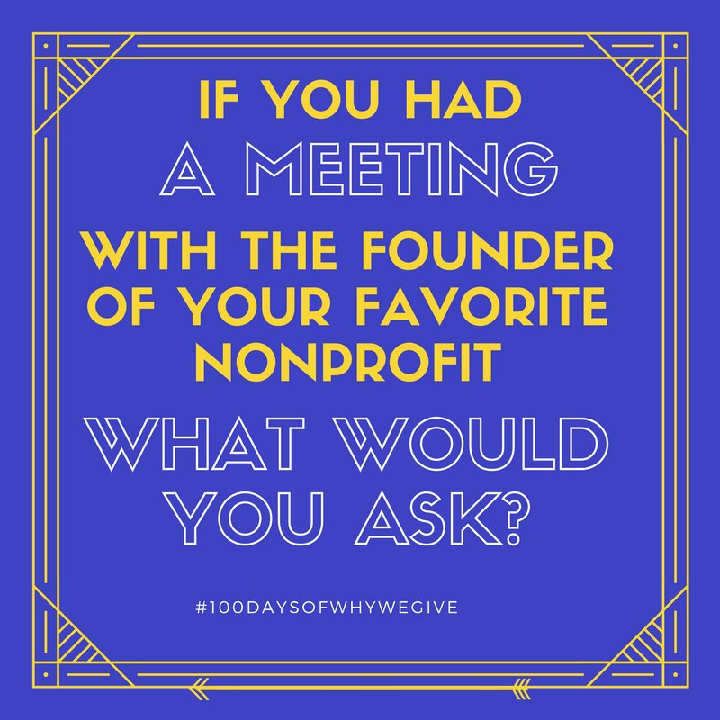 whywegive's tweet photo. What's your question? Fill in the _____. #100daysofWhyWeGive #the100dayProject https://t.co/JvB2UuFmfd