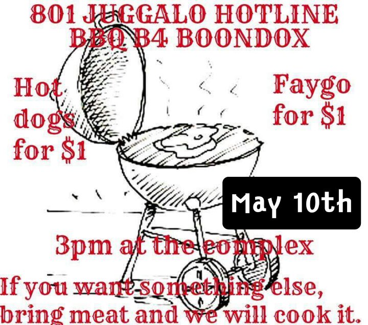 801Juggalos's tweet photo. @BlazeYaDead1 Yo! The #801juggalohotline will be BBQing Outside The Complex Tomorrow stop by and get some free grub!  My dead homie!  Mcl https://t.co/14AwWU8Cbi