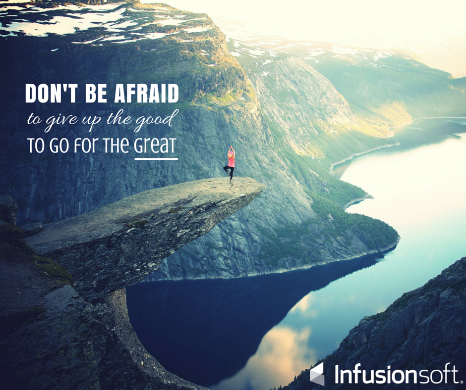 "Don't be afraid to give up the good, to go for the great." -John D. Rockefeller #Quote