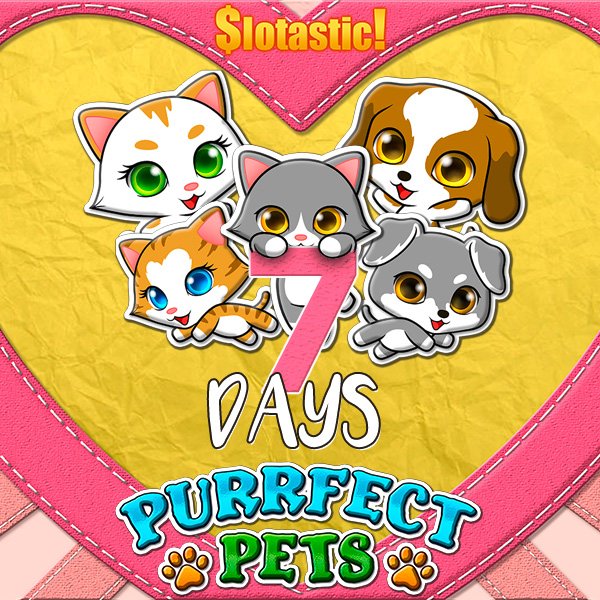 SlotasticVIP's tweet image. Get ready for a new game VIPs! #PurrfectPets arrives at Slotastic in ONE WEEK! goo.gl/oVnExc