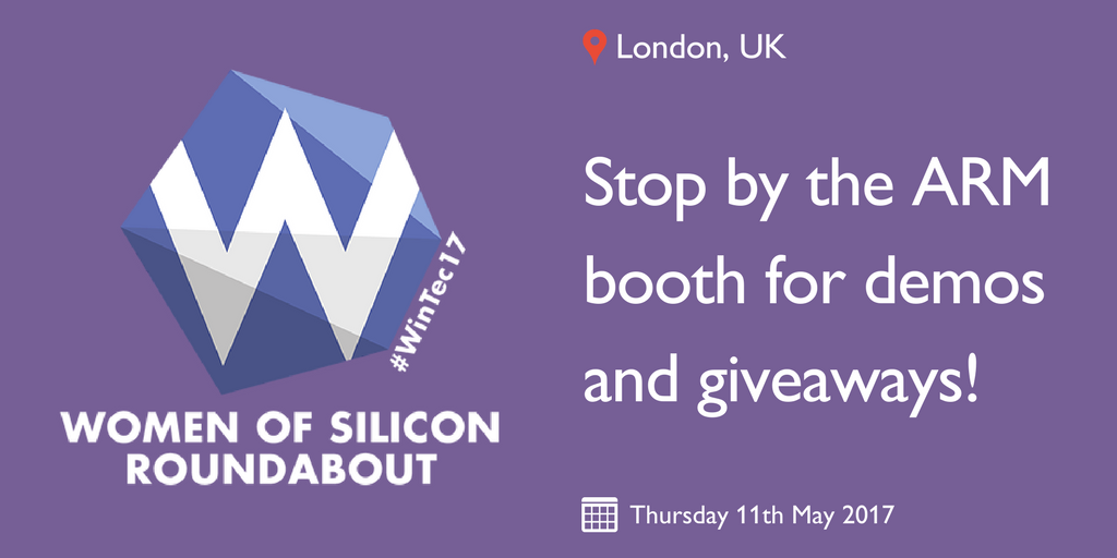 LifeatArm's tweet photo. Attending the @MaddoxWinTec Women of Silicon Roundabout tomorrow? Stop by the #ARM booth 4 demos+goodies! #WinTech17 #WomeninSTEM #Diversity https://t.co/0Gk1fC3D00