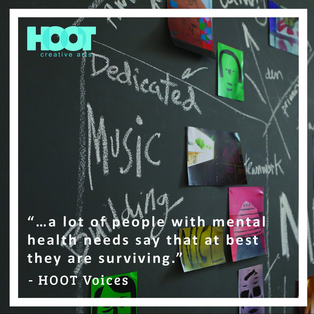"... a lot of people with mental health needs say that at best they are surviving" - HOOT Voices #MHAW17 #MentalHealthAwarenessWeek