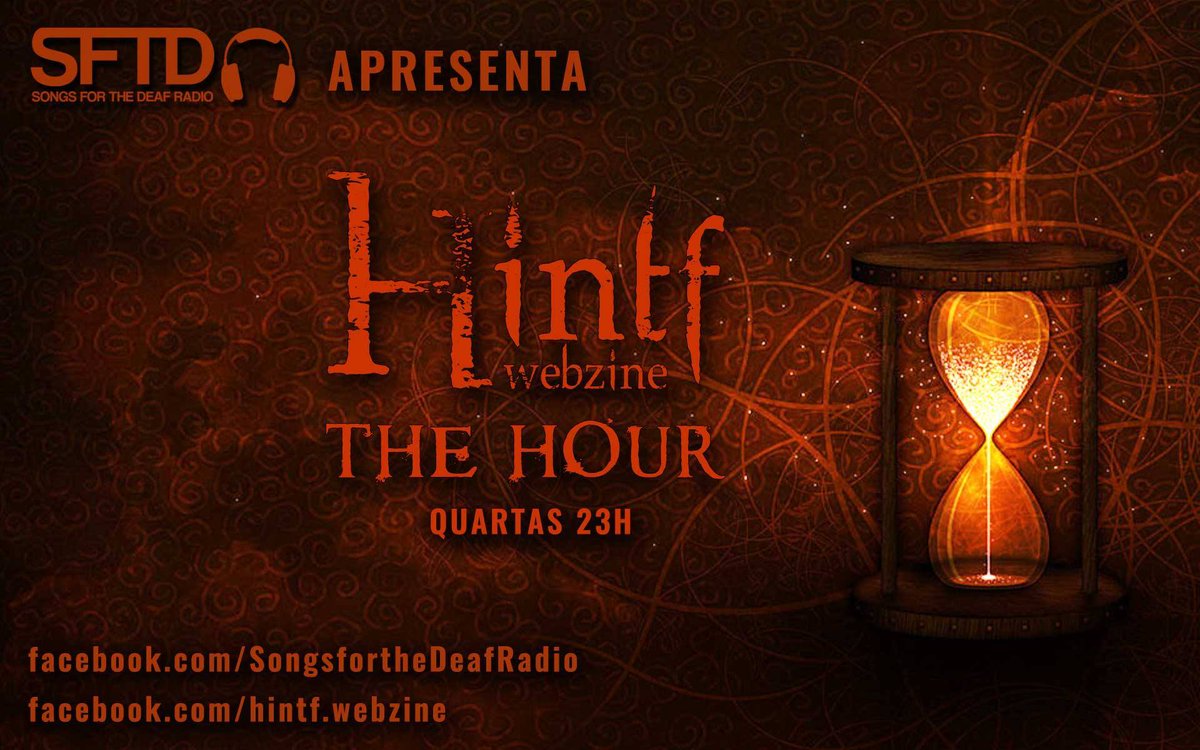 hintfwebzine's tweet photo. O 𝗧𝗛𝗘 𝗛𝗢𝗨𝗥 regressa hoje (10.🅼🅰🅸.2017) às 23:00 na @SFTD_Radio. Uma produção @hintfwebzine.
🅢🅣🅐🅨 🅣🅤🅝🅔🅓: https://t.co/D5Jwiffx8Y https://t.co/mbih8a9IVv