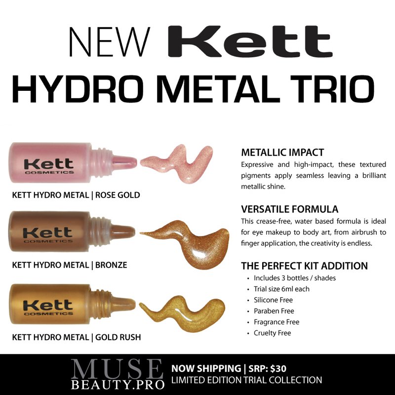 MuseBeautypro's tweet photo. NEW KETT METAL TRIO in ROSEGOLD, BRONZE &amp; GOLD RUSH for a wash to full impact. Apply with brush to airbrush | SHOP: https://t.co/qBBxuak1qe https://t.co/XjgfFymyl8