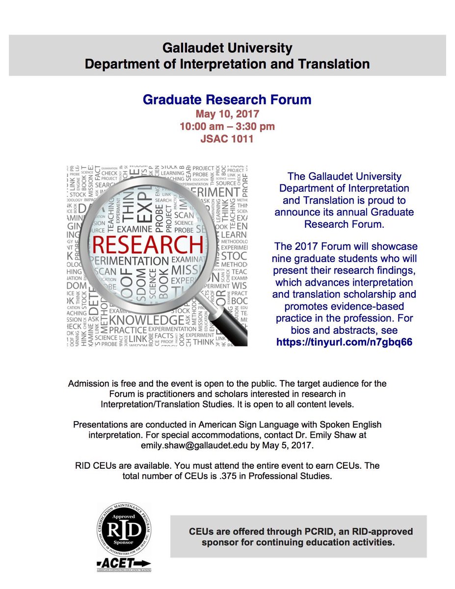Today <a href="/GallaudetU/">Gallaudet University</a> - Annual MA in Interpretation student research forum, 10:00a-3:30p at JSAC 1011. CEUs provided. <a href="/GUCAITR/">Gallaudet CAITR</a> #DOIThappenings