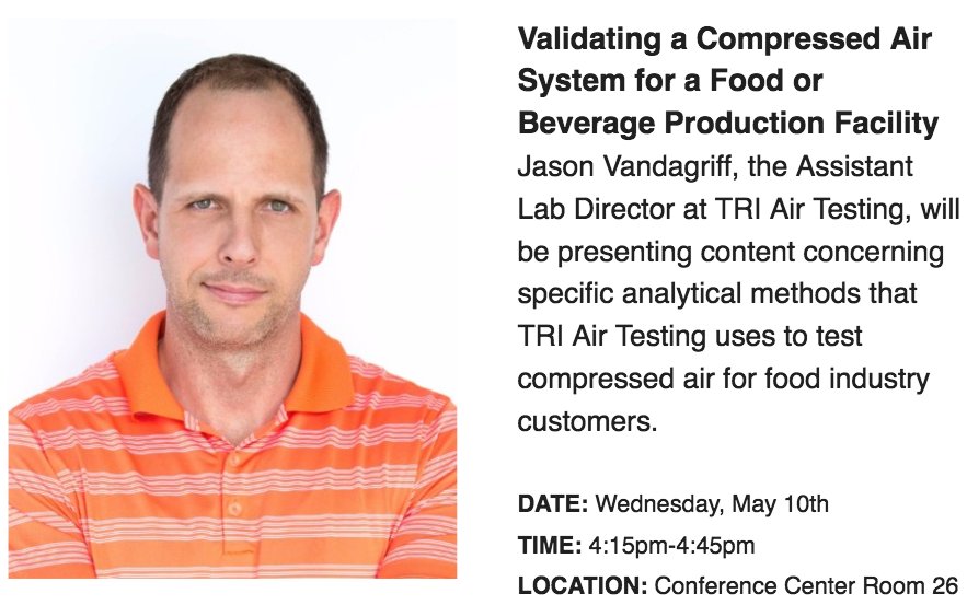 TRI Air Testing (@triairtesting) on Twitter photo "Validating a Compressed Air System for A Food or Beverage Production Facility" <a href="/FoodSafetySumit/">Food Safety Summit</a>, #TRIAirtesting Today! at 4:15pm, Room 26 "Validating a Compressed Air System for A Food or Beverage Production Facility" <a href="/FoodSafetySumit/">Food Safety Summit</a>, #TRIAirtesting Today! at 4:15pm, Room 26