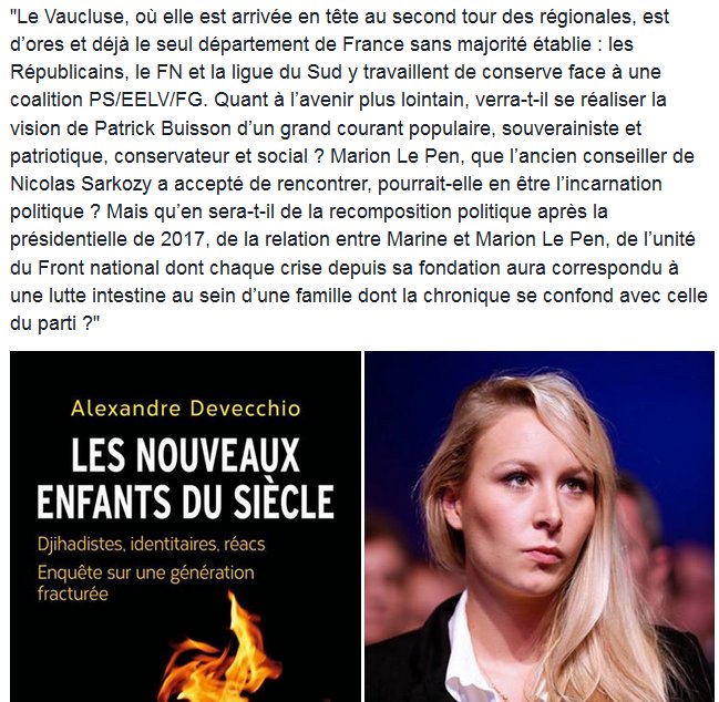 Voici ce que j'écrivais à propos de #MarionMarechalLePen Le Pen dans le chapitre des Nouveaux <a href="/EnfantsduSiecl/">LesEnfantsDuSiècle</a> qui lui est consacré.