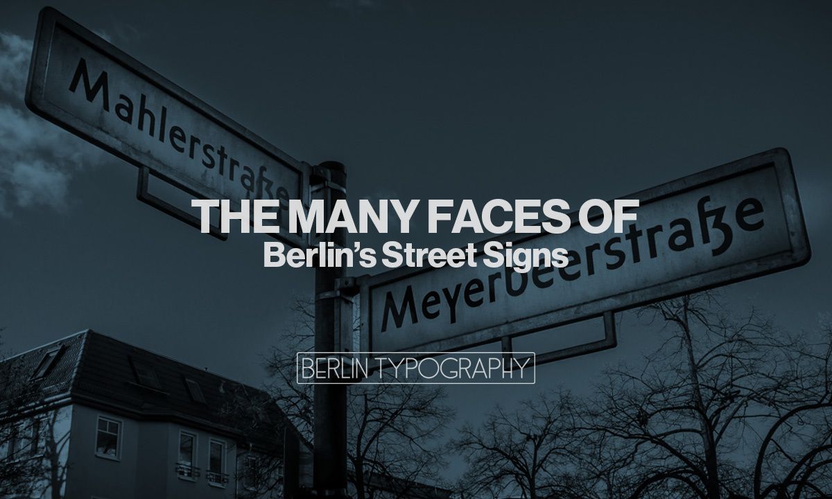 cschaeferhoff's tweet image. The Many Faces of Berlin's Street Signs via @Berlin_Type buff.ly/2pXVyWJ #travel #typography #Berlin #street #sign #explore