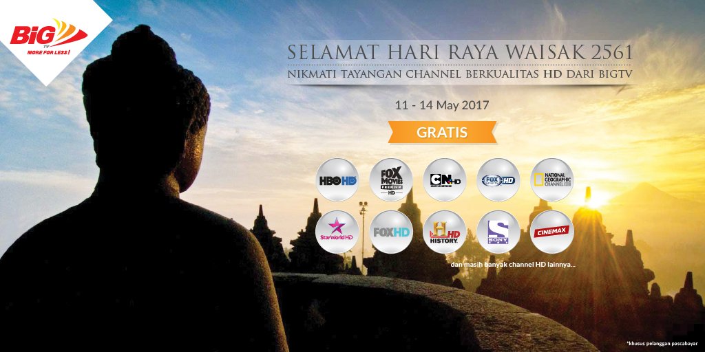 Nikmati Layanan free all channel HD di Hari Raya Waisak dari tanggal 11-14 May, Hanya di BIGTV.
