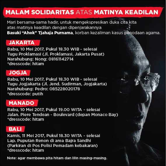 Mari serentak berkumpul malam ini, menuntut keadilan bagi Ahok, keadilan bagi kita semua warga negara Indonesia.