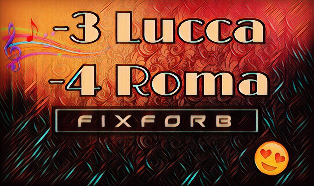 FixforbOfficial's tweet photo. Il conto alla rovescia è sempre più corto!! Siete pronti a fare festa con noi??? Vi aspettiamo a #Lucca e a #Roma!! #Fixforb https://t.co/643NtdkefJ