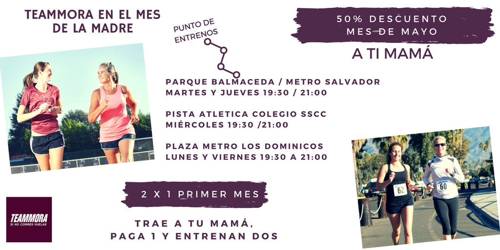 TeamMoraChile's tweet photo. #felizdiadelasmadres TEAMMORA tiene 2 promociones para las mamás durante todo el mes de mayo regala running  y tendrás mamá para rato! https://t.co/PmPGaJH9iH