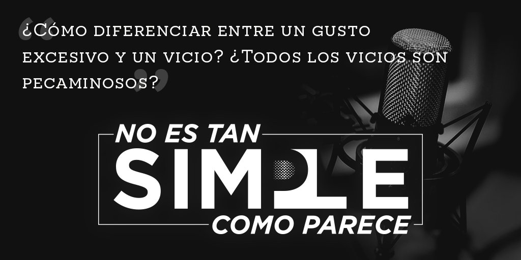 ISMinisterios's tweet image. ¿Cómo diferenciar entre un gusto excesivo y un vicio? ¿Todos los vicios son pecaminosos? El @PastorMNunez responde: goo.gl/kYPNq7
