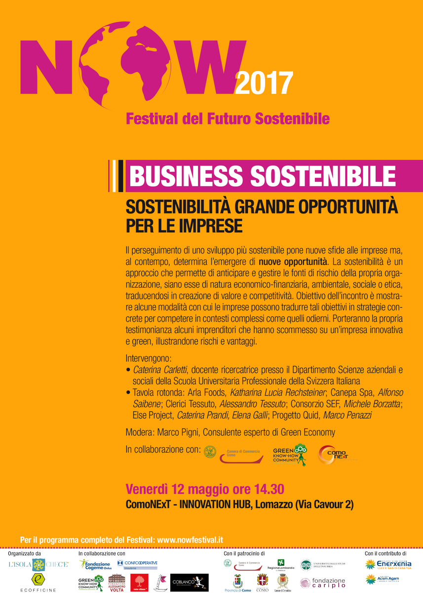 Venerdì h.14.30 a <a href="/Comonext_/">ComoNExT</a> 2° appuntamento di #NowFestival2017 dedicato a #produzione #sostenibilità #innovazione #lavoro e #imprese