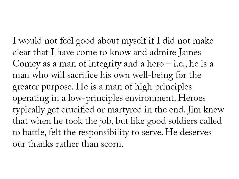 RayDalio's tweet photo. I would not feel good about myself if I did not make clear that I have come to know and admire James Comey as a man of integrity and a hero https://t.co/i4SSnqVdlD