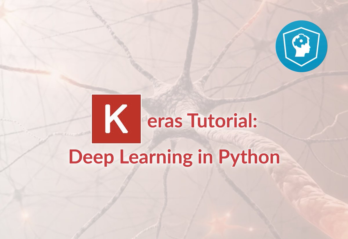 Datacamp Keras Tutorial 2025