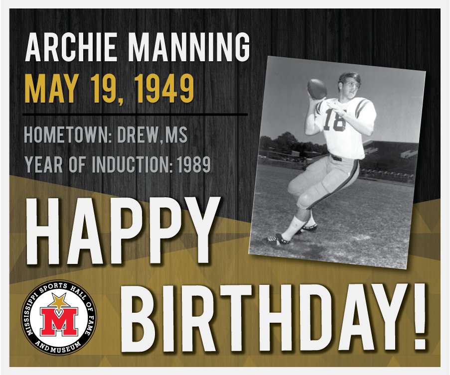 Happy Birthday, Archie Manning! Learn more:  