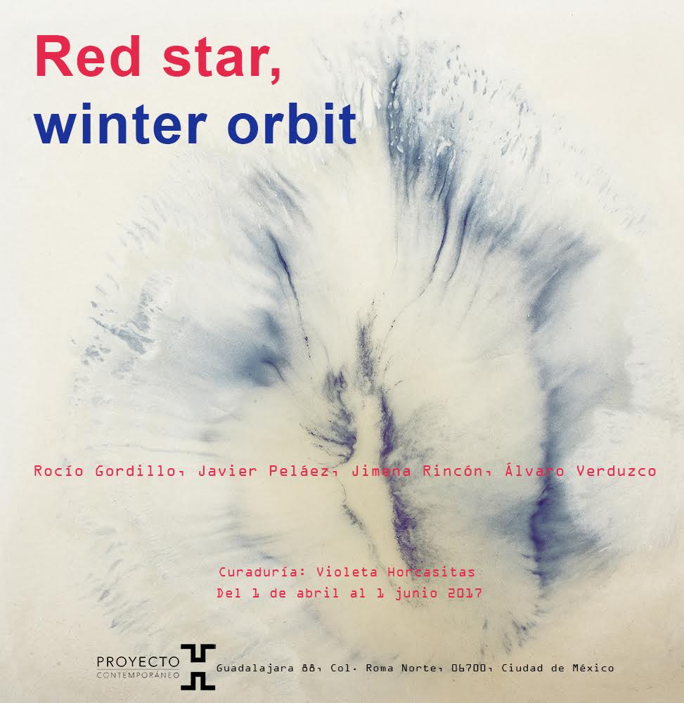 Rocío Gordillo #FoncaJóvenesCreadores expone “Red Star, winter orbit” en Proyecto Contemporáneo. ¡Vísitala! #FoncaArtesVisuales