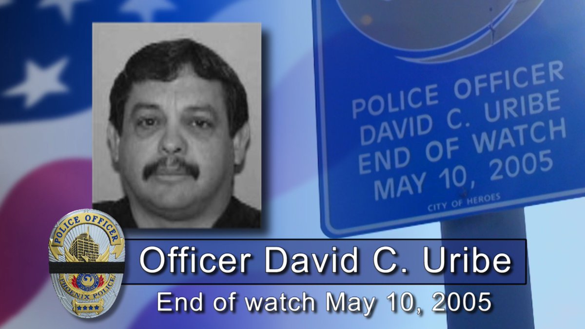 PhoenixPolice's tweet photo. Officer David Uribe, #4276: shot &amp; killed May 10, 2005 while conducting a traffic stop. We honor &amp; remember him.  https://t.co/V2ZeBlzJYB https://t.co/MQyA6rMWOY