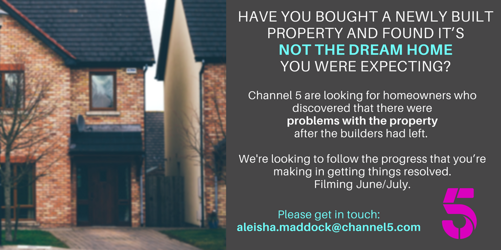 Looking for people who have had a new build disaster. Mould? Subsidence? Poor workmanship? We've love to hear from you.   #journorequest