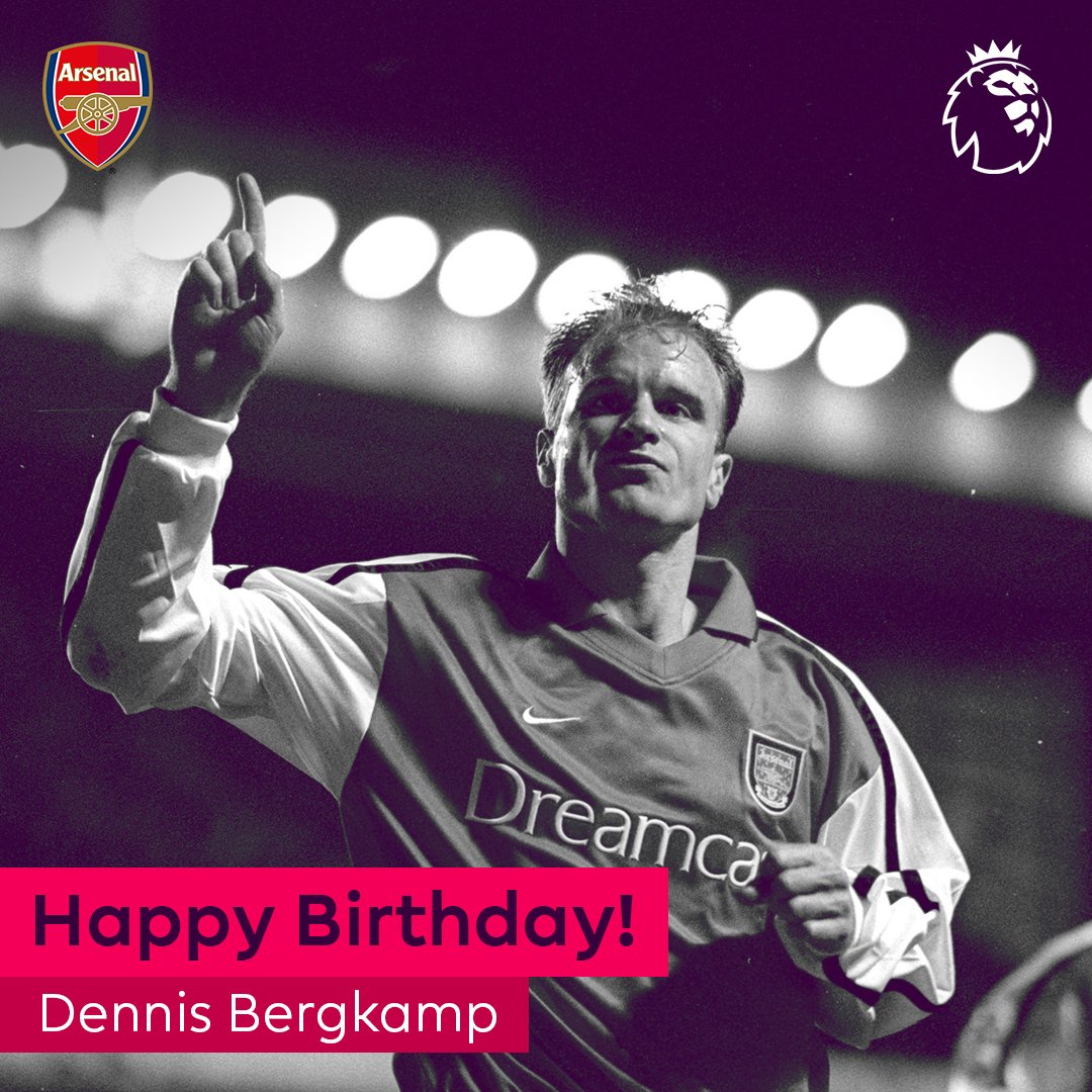 Happy birthday to one of greatest ever, Dennis Bergkamp!   