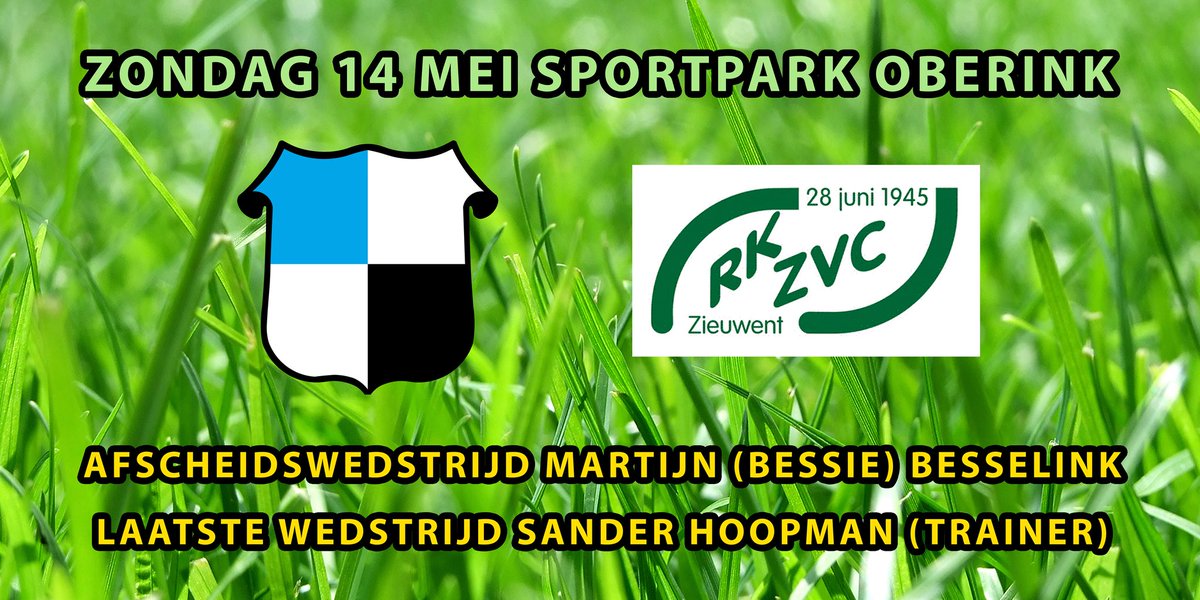 SCVarsseveld's tweet photo. Zondag 14 mei a.s.  
@SCVarsseveld @RKZVC 
Aanv: 14.00 uur Sportpark Oberink
Afscheid: Martijn (Bessie) &amp; Sander 
#Varsseveld #Competitie https://t.co/CAcyvpukkE