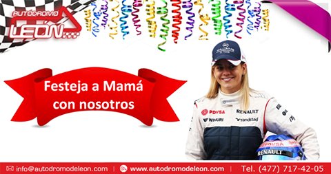 AutodromoLeon's tweet photo. Festeja a Mamá a toda velocidad! Tráela a disfrutar la adrenalina de los Go Karts este miércoles 10 de Mayo https://t.co/pw3JDVTQIb https://t.co/OWrlTb9Tqh