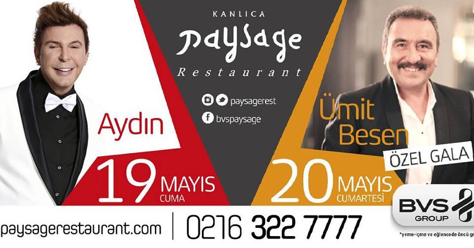 Kanlıca Paysage'de Sezon Galası
19 Mayıs AYDIN <a href="/AYDIN_KUSUM/">AYDIN</a> 🎤
20 Mayıs ÜMİT BESEN <a href="/besenumit/">Ümit Besen</a> 🎤
Rezervasyon ve bilgi : 0 (216) 322 77 77-85📞