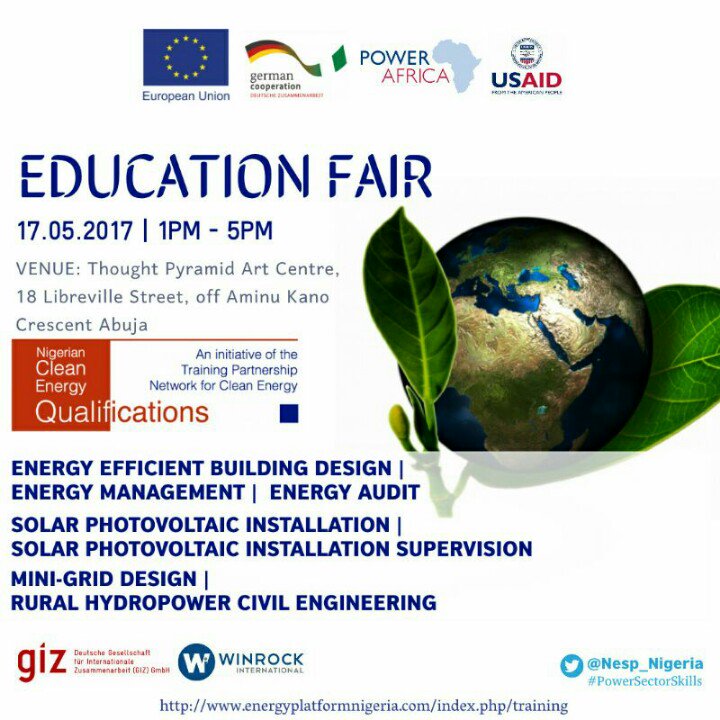EMPIRE_ABUJA's tweet photo. Have you told anyone about the Clean Energy Qualifications Education Fair on the 17th may, 2017. #PowerSectorSkills https://t.co/C5PKeMYKO7