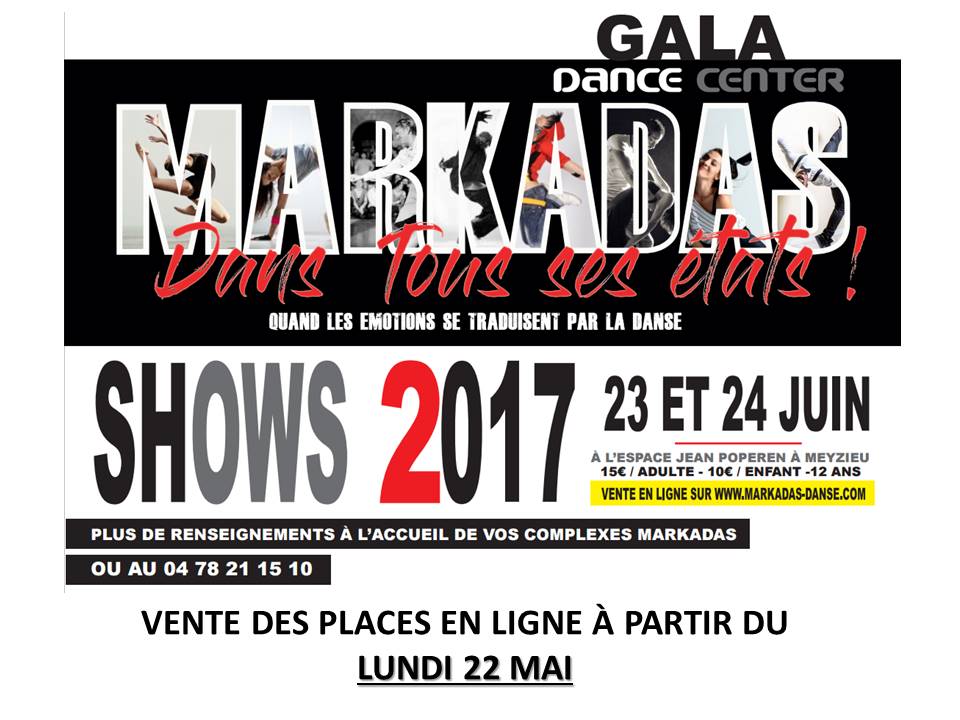 MarkadasDance's tweet photo. Gala 2017 : Mise en vente des places en ligne à partir du Lundi 22 mai sur https://t.co/DMuVH7BJIO #Danse #Lyon #MDC #show 😍 https://t.co/o3J13mQIim