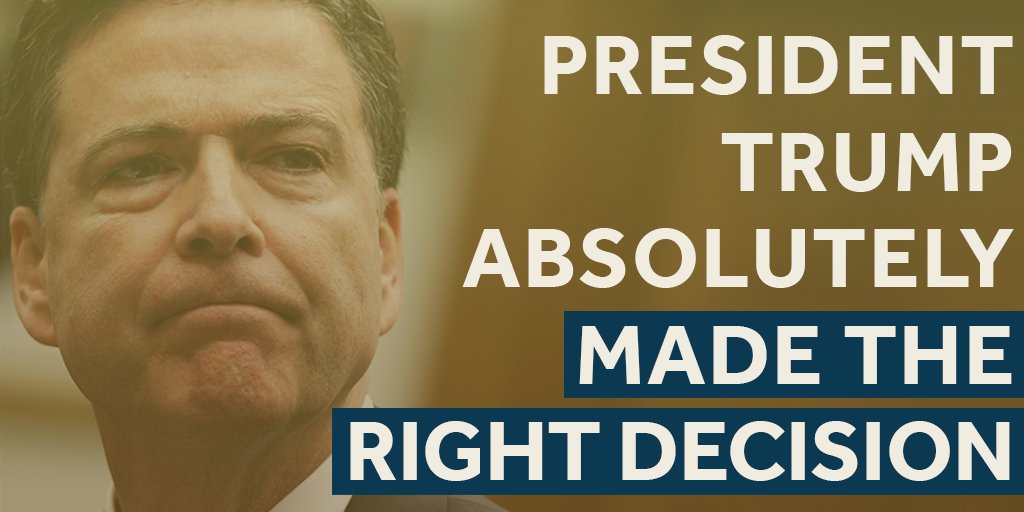 .<a href="/POTUS/">President Donald J. Trump</a> absolutely made right decision to fire #Comey after reading info outlined in deputy AG's recommendation➡️ bit.ly/2pzHTCz